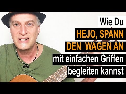 #15 | Hejo, spann den Wagen an | Gitarre lernen mit Kinderlieder